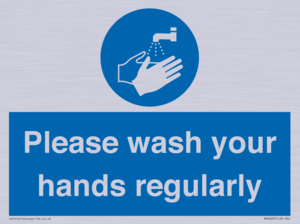 Please wash your hands regularly